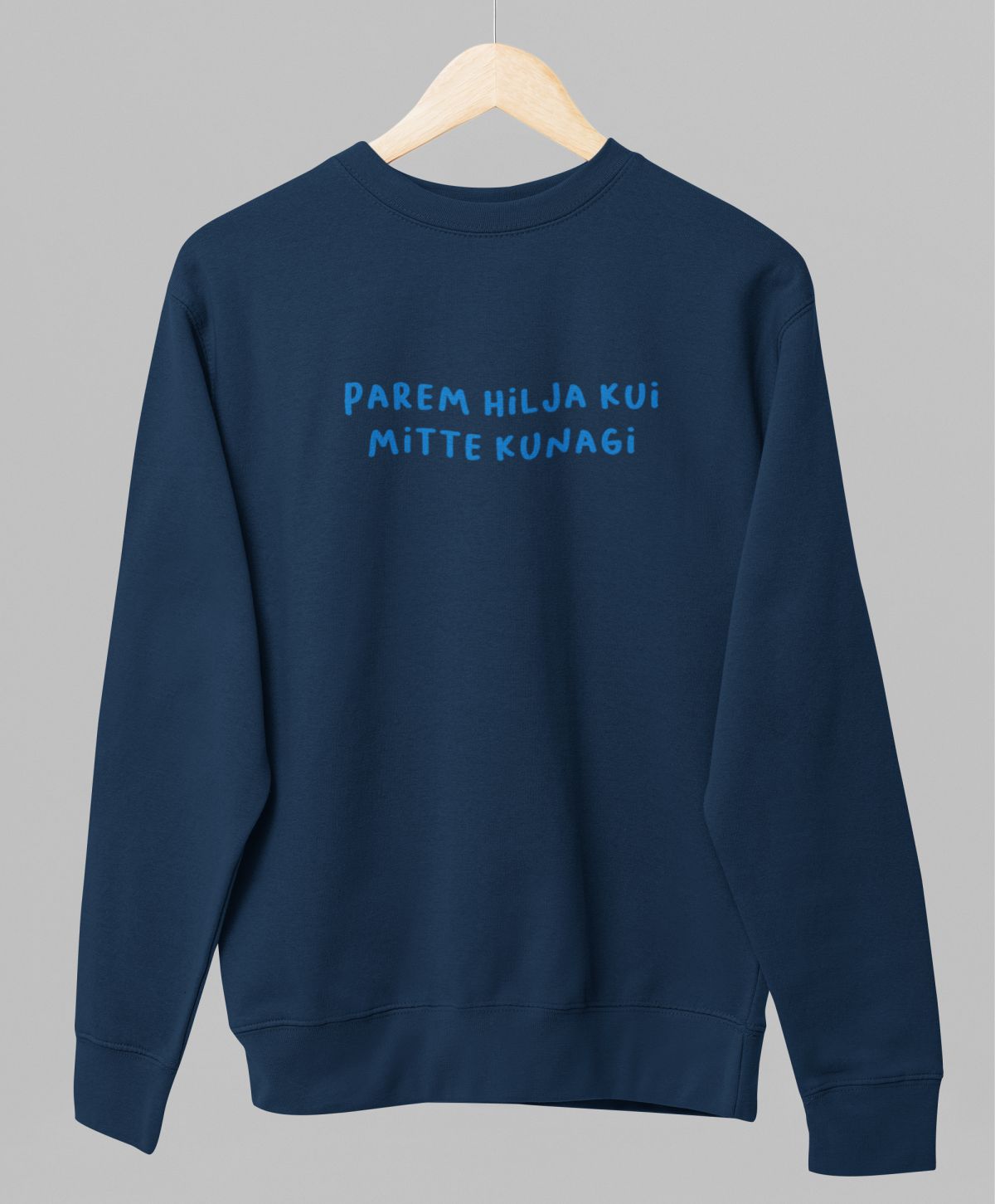 Sinine pusaer ilma kapuutsita "Parem hilja kui"