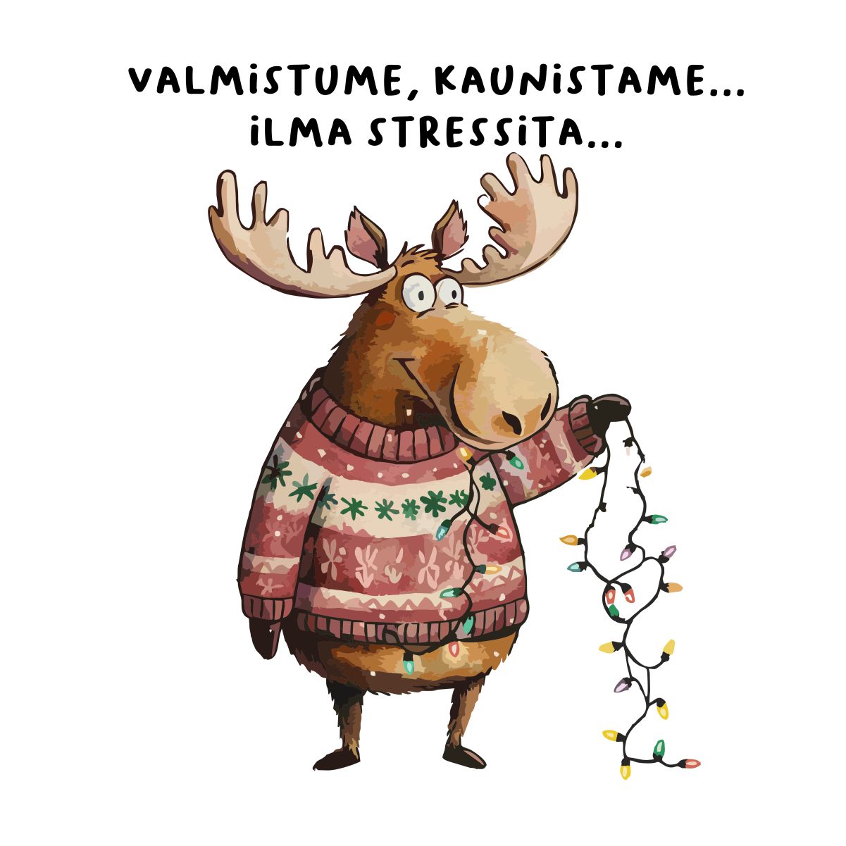 Valge UNISEX pusaer ilma kapuutsita "Valmistume, kaunistame... ilma stressita..."