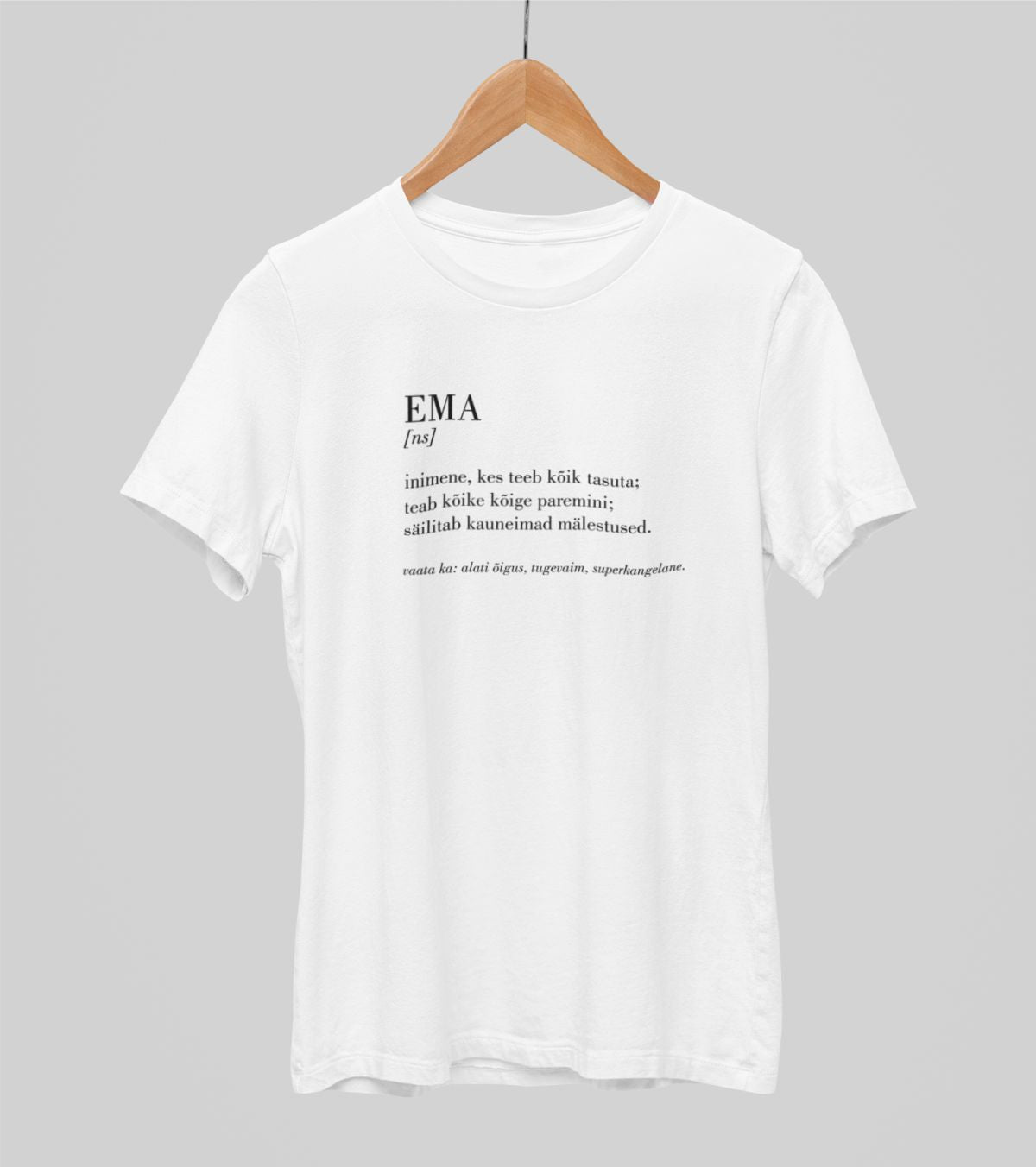 Valged UNISEX T-särgid "Ema kirjeldus"