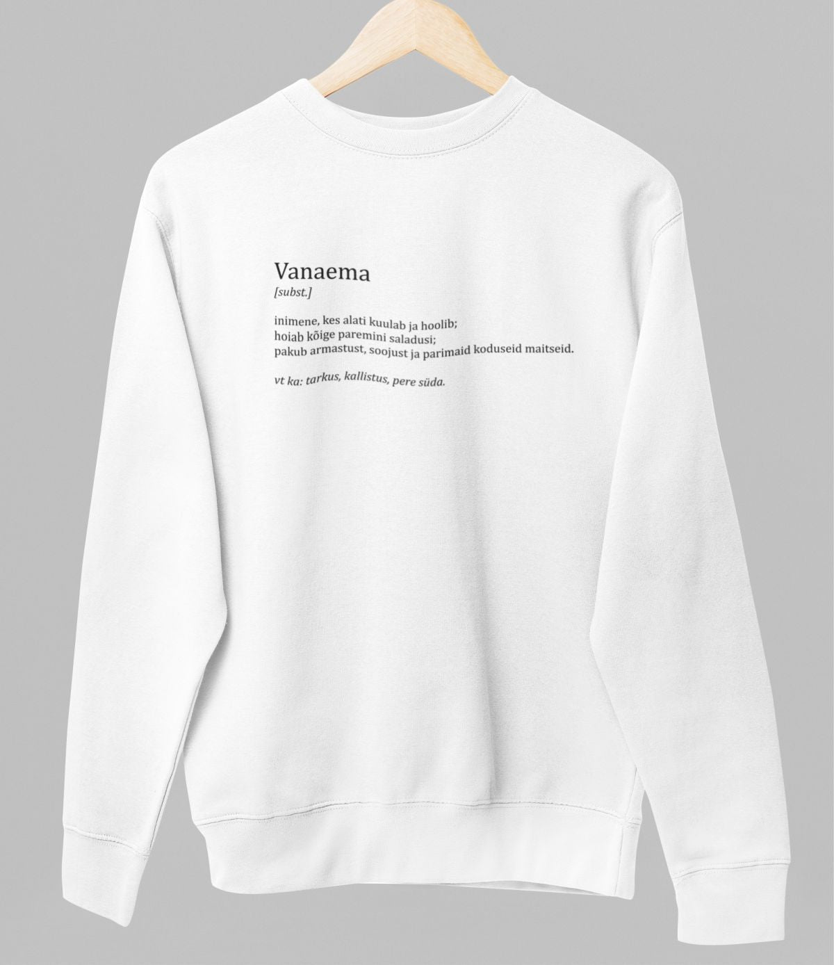 Valge UNISEX dressipluus ilma kapuutsita "Vanaema kirjeldus"