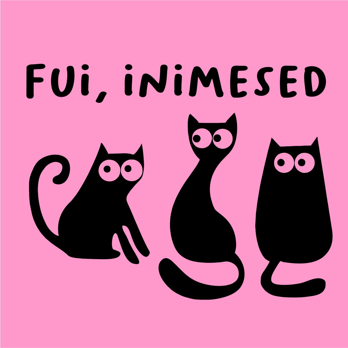 Roosad UNISEX T-särgid "Fui, inimesed"