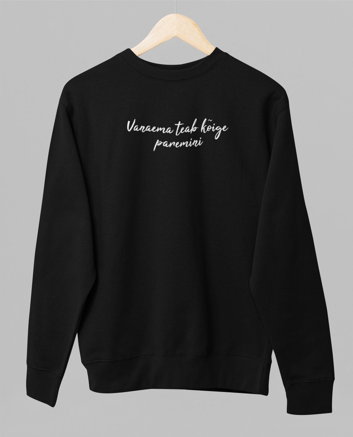 Must UNISEX dressipluus ilma kapuutsita "Vanaema teab kõige paremini"